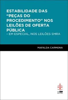 Picture of Book Estabilidade das "Peças do Procedimento" nos Leilões de Oferta Pública - Em Especial, nos Leilões SMRA