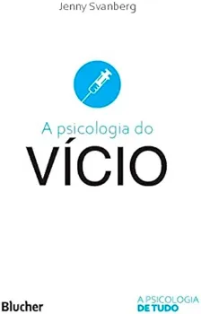 Picture of Book A Psicologia do Vício