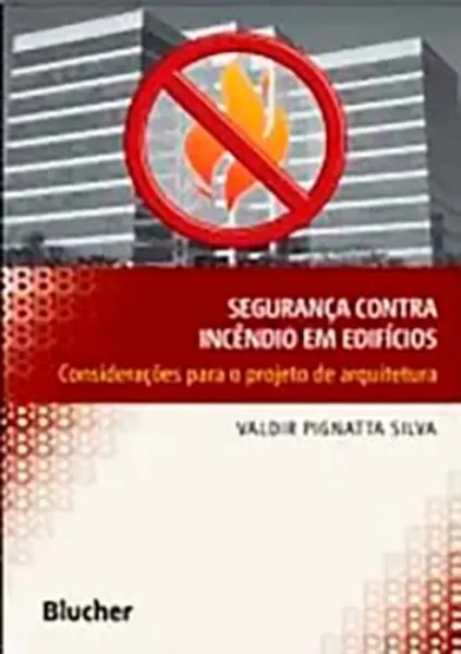 Imagem de Segurança Contra Incêndio em Tabelas - Consulta Simplificada da Regulamentação