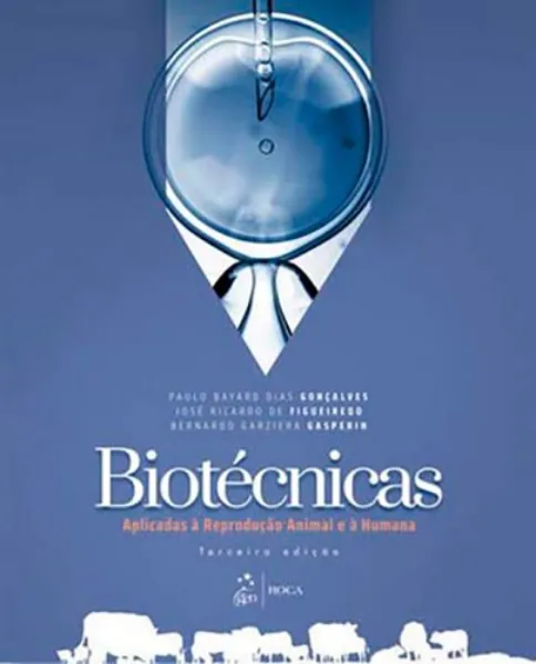 Imagem de Biotécnicas Aplicadas à Reprodução Animal e à Humana