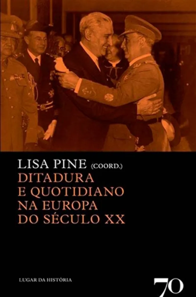Imagem de Ditadura e Quotidiano na Europa do Século XX