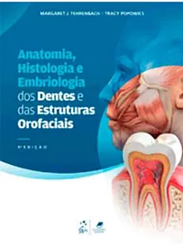 Picture of Book Anatomia, Histologia e Embriologia dos Dentes e das Estruturas Orofaciais