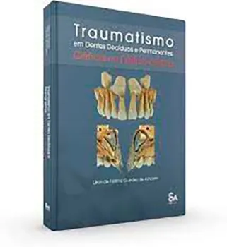 Picture of Book Traumatismo em Dentes Decíduos e Permanentes Prática Clínica