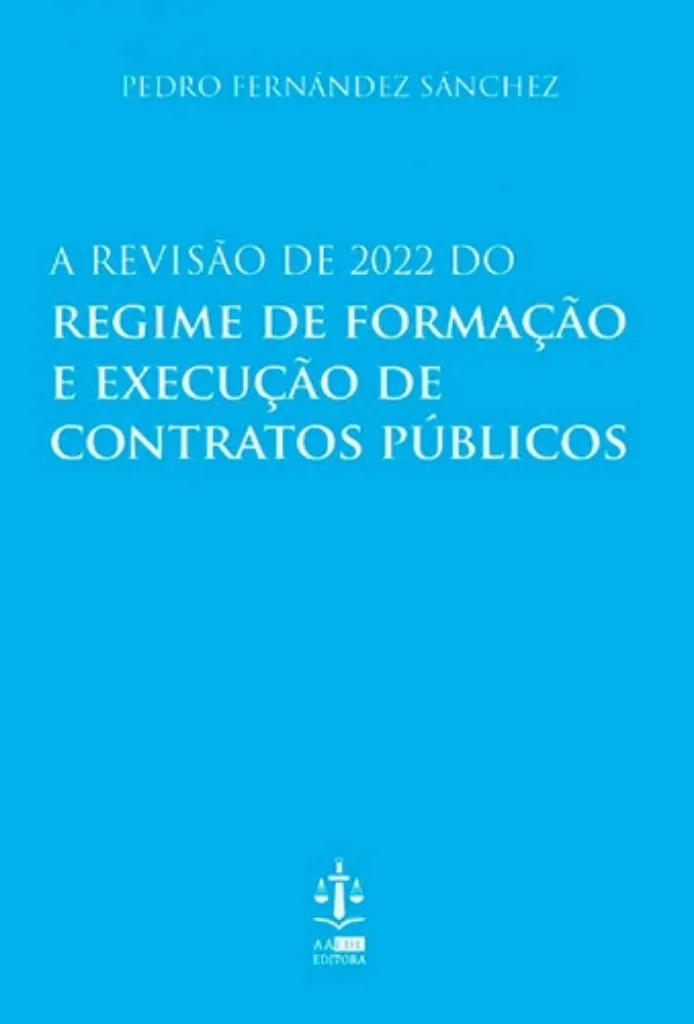 Imagem de A Revisão de 2022 do Regime de Formação e Execução de Contratos Públicos