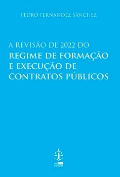 Picture of Book A Revisão de 2022 do Regime de Formação e Execução de Contratos Públicos