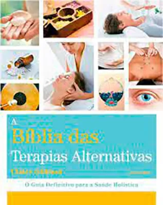 Picture of Book A Bíblia das Terapias Alternativas