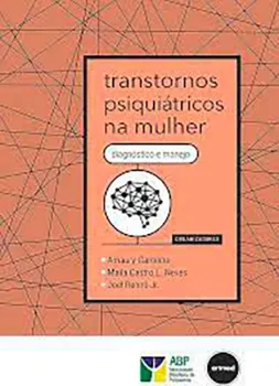Picture of Book Transtornos Psiquiátricos na Mulher: Diagnóstico e Manejo