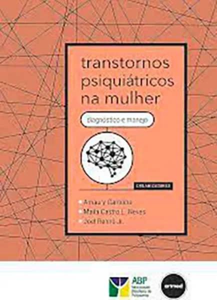 Imagem de Transtornos Psiquiátricos na Mulher: Diagnóstico e Manejo