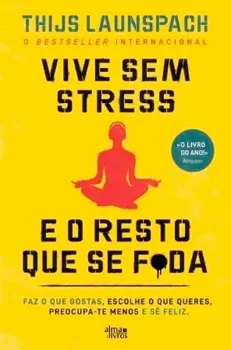 Picture of Book Vive Sem Stress e o Resto Que Se F*da