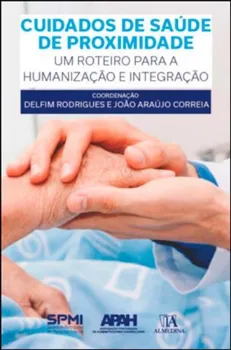 Picture of Book Cuidados de Saúde de Proximidade - Um Roteiro para a Humanização e Integração