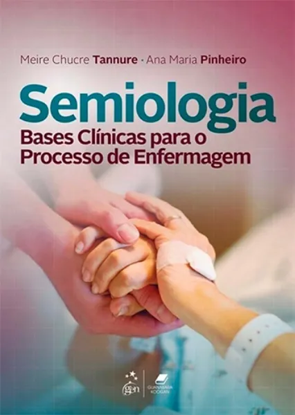 Imagem de Semiologia Bases Clínicas para o Processo de Enfermagem