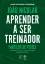 Picture of Book Aprender a Ser Treinador