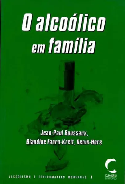 Imagem de O Alcoólico em Família