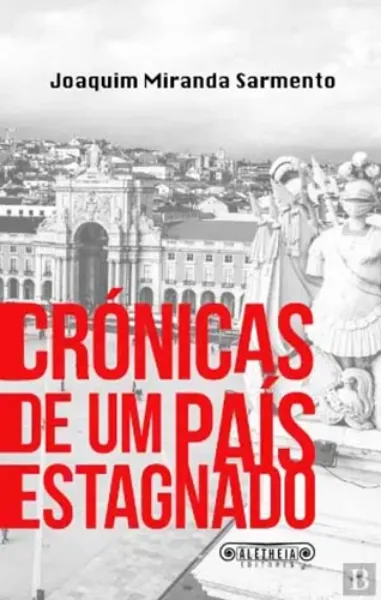 Imagem de Crónicas de um País Estagnado