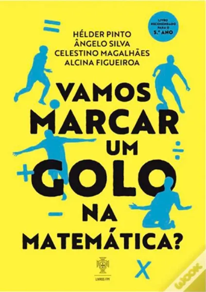 Imagem de Vamos Marcar Um Golo na Matemática?