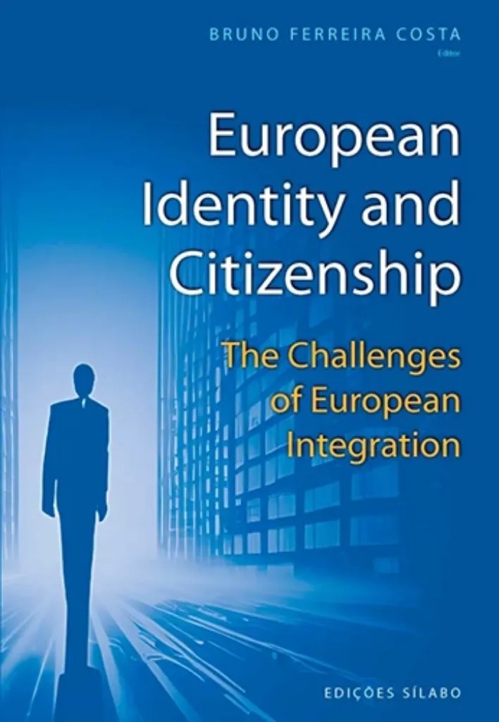Imagem de European Identity and Citizenship - The Challenges of European Integration