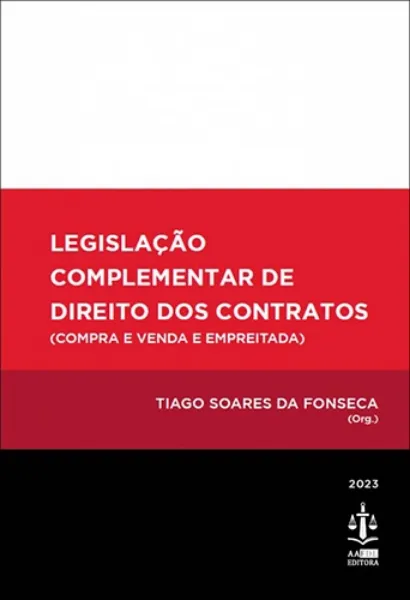 Imagem de Legislação Complementar de Direito dos Contratos (Compra e Venda e Empreitada)
