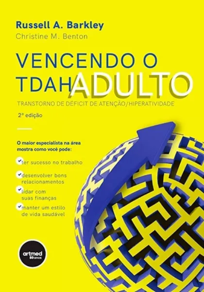 Imagem de Vencendo o TDAH Adulto: Transtorno de Déficit de Atenção/Hiperatividade