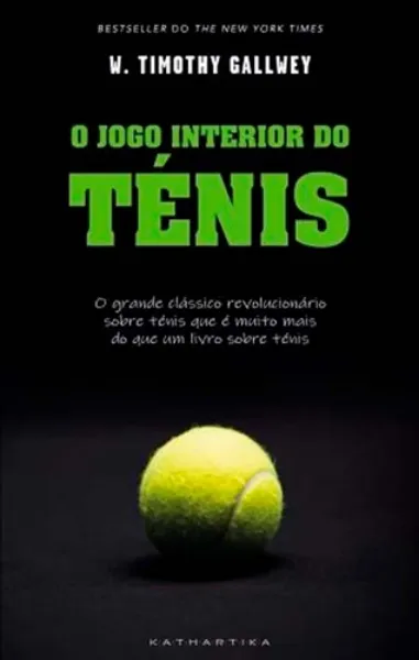 Imagem de O Jogo Interior do Ténis