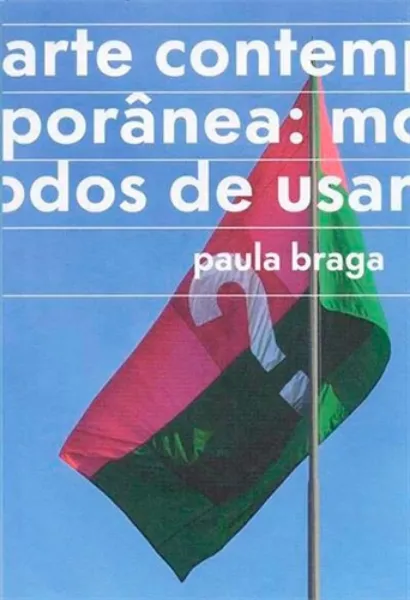 Imagem de Arte Contemporânea: Modos de Usar