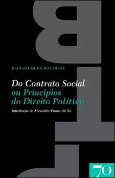 Imagem de Do Contrato Social ou Princípios do Direito Político