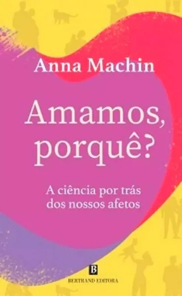 Imagem de Amamos, Porquê?