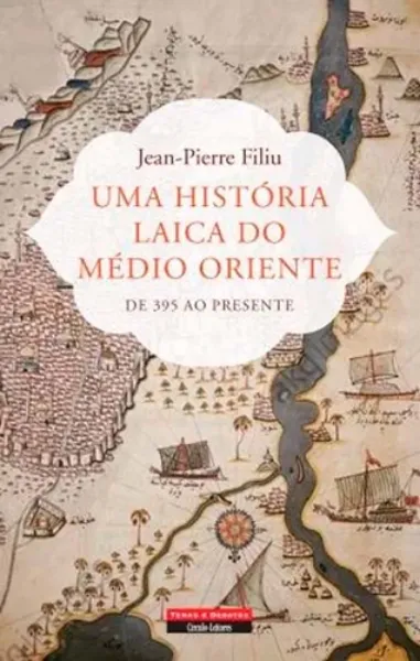 Imagem de Uma História Laica do Médio Oriente