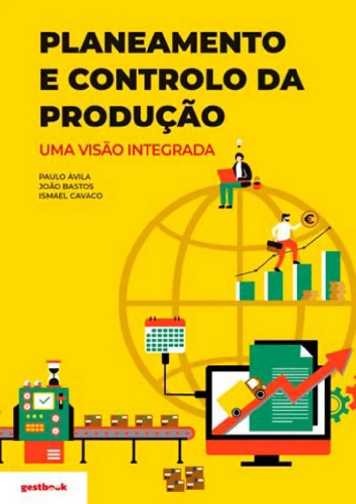 Imagem de Planeamento e Controlo da Produção - Uma visão integrada