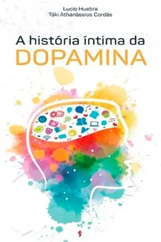 Picture of Book A História Íntima da Dopamina