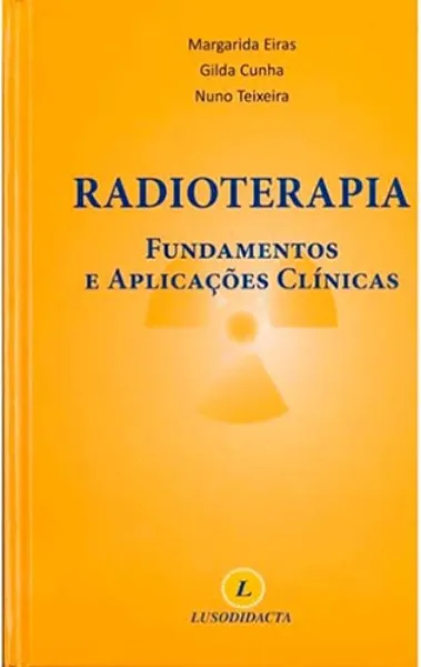 Imagem de Radioterapia - Fundamentos Aplicações Clínicas