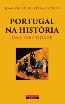 Imagem de Portugal na História - Uma Identidade
