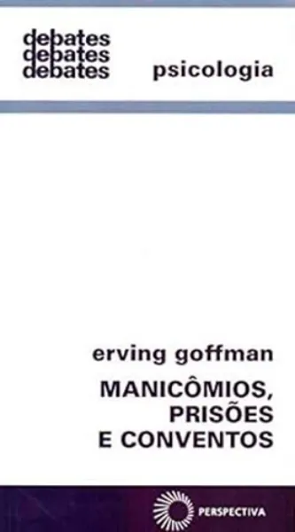 Imagem de Manicômios, Prisões e Conventos