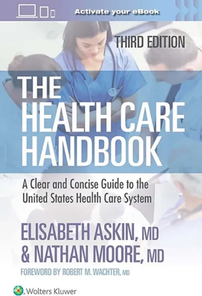 Imagem de The Health Care Handbook: The Health Care Handbook A Clear and Concise Guide to the United States Health Care System
