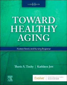 Picture of Book Toward Healthy Aging: Human Needs and Nursing Response