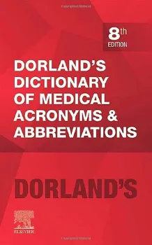 Imagem de Dorland's Dictionary of Medical Acronyms and Abbreviations