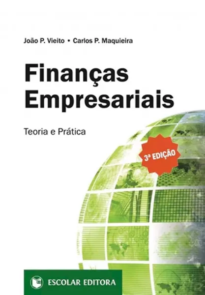 Imagem de Finanças Empresariais: Teoria e Prática