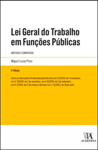 Imagem de Lei Geral Do Trabalho Em Funções Públicas Anotada E Comentada