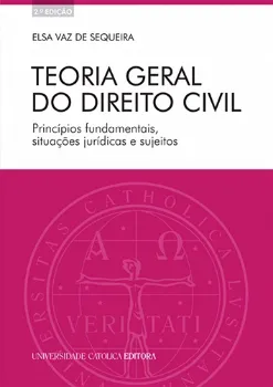 Imagem de Teoria Geral do Direito Civil: Princípios fundamentais, situações jurídicas e sujeitos