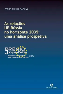 Imagem de As Relações EU-Rússia no Horizonte 2035: Uma Análise Prospetiva