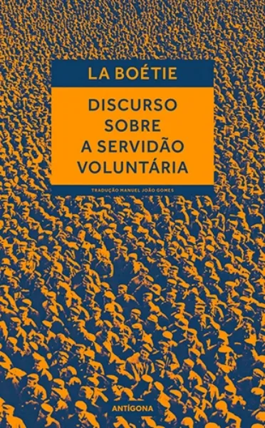 Imagem de Discurso Sobre a Servidão Voluntária
