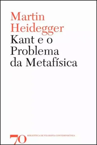 Imagem de Kant e o Problema da Metafísica