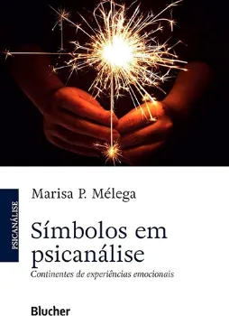 Picture of Book Símbolos em Psicanálise: Continentes de Experiências Emocionais