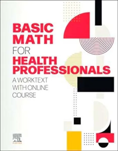 Imagem de Basic Math for Health Professionals: A Worktext with Online Course