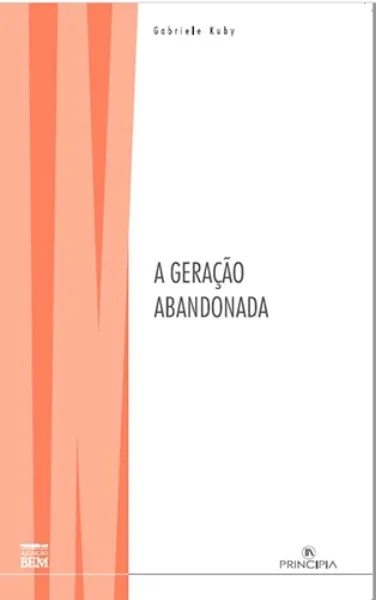 Imagem de A Geração Abandonada