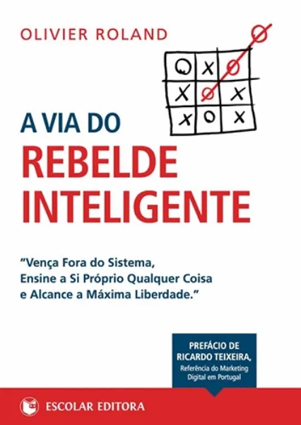 Imagem de A Via do Rebelde Inteligente