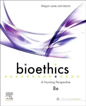 Picture of Book Bioethics: A Nursing Perspective