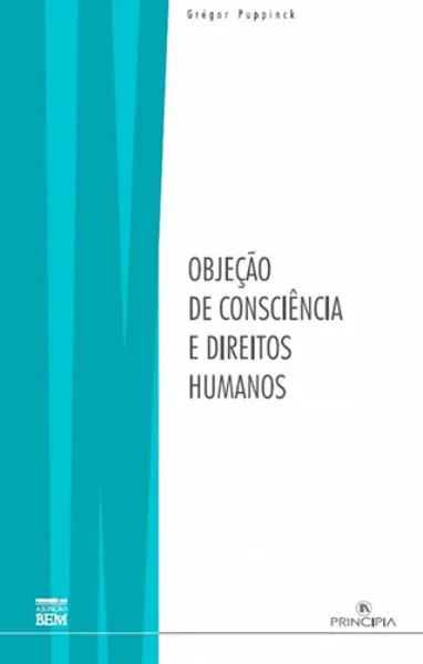 Imagem de Objeção de Consciência e Direitos Humanos
