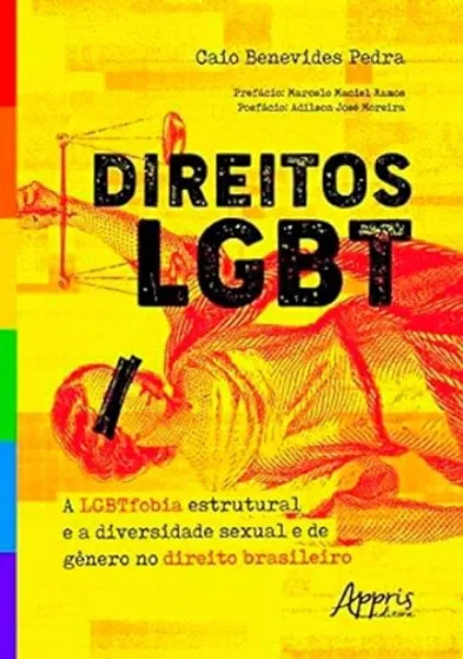 Imagem de Direitos LGBT: A LGBTfobia Estrutural e a Diversidade Sexual
