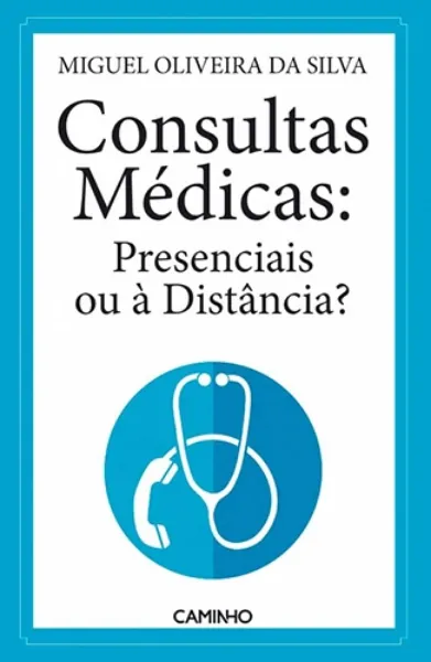 Imagem de Consultas Médicas: Presenciais ou à Distância?