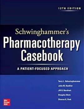 Imagem de Schwinghammer's Pharmacotherapy Casebook: A Patient-Focused Approach